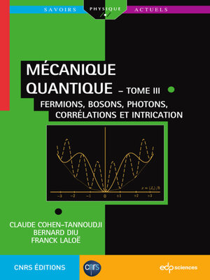 cover image of Mécanique quantique--Tome III